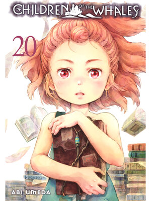 cover image of Children of the Whales, Volume 20